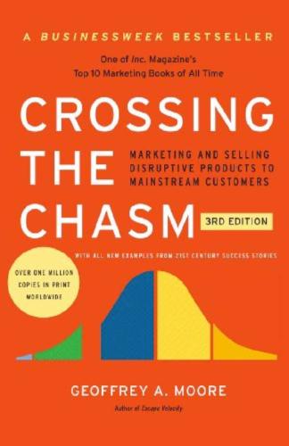 Crossing the Chasm